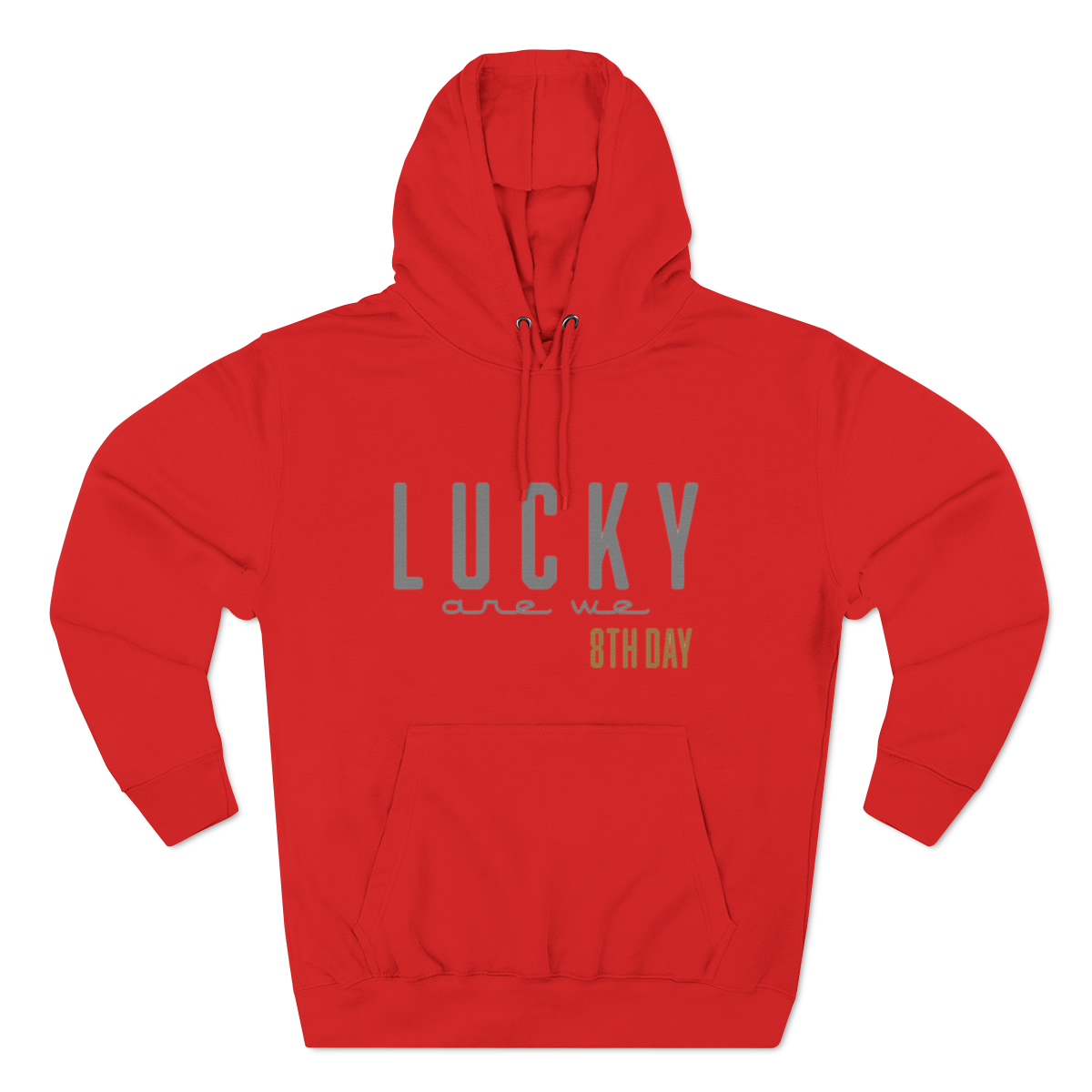 Lucky you hoodie hot sale